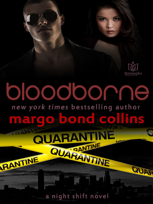 Title details for Bloodborne by Margo Bond Collins - Available